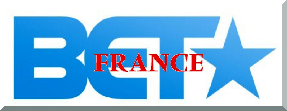 BET FRANCE 24 HOUR CHANNEL RAWDOGGTV